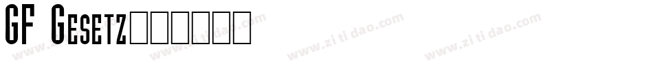 GF Gesetz字体转换